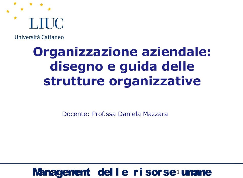 organizzative Docente: Prof.