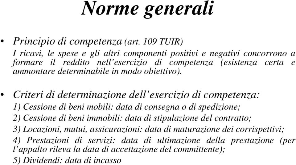 determinabile in modo obiettivo).