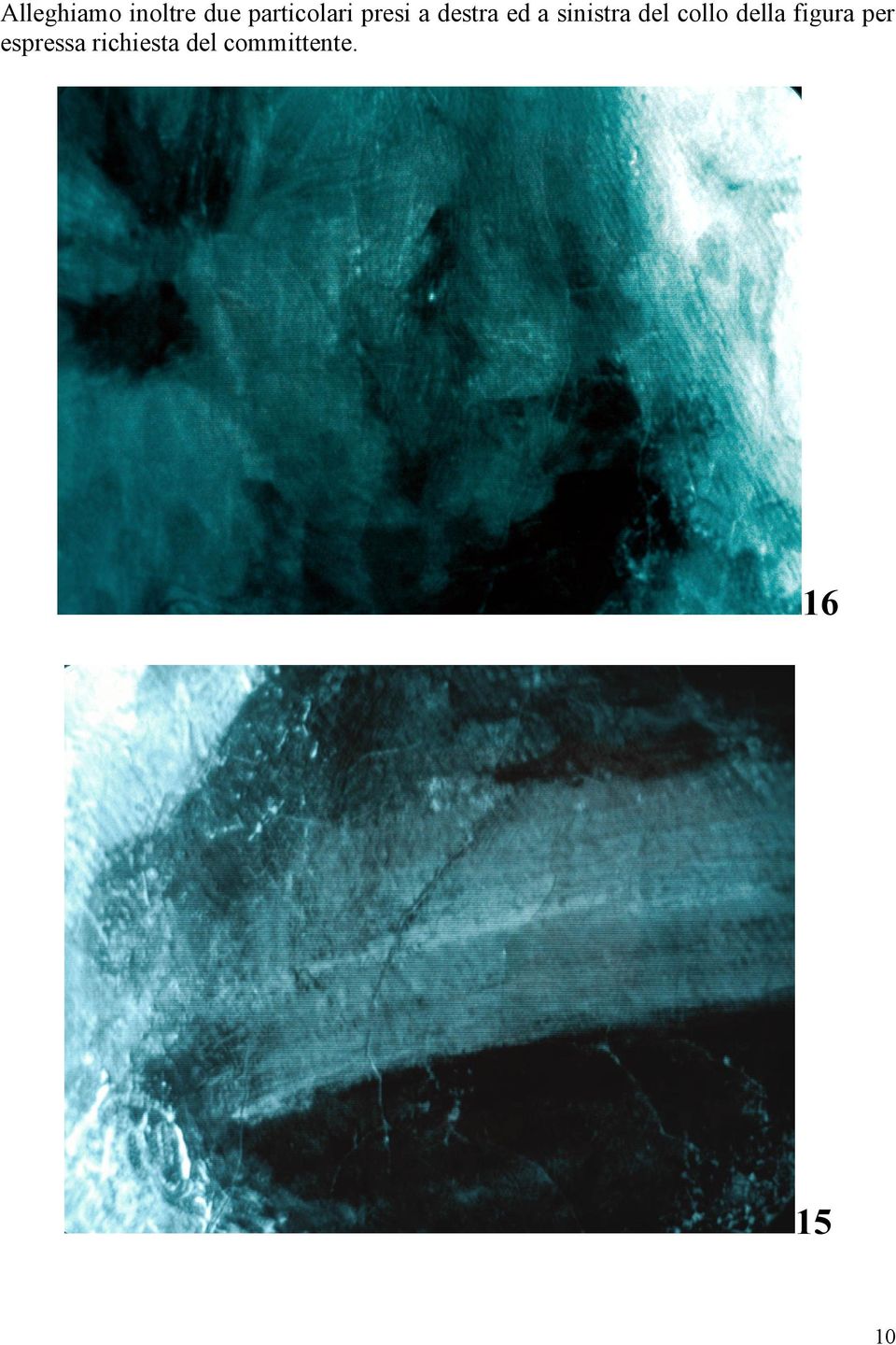 sinistra del collo della figura