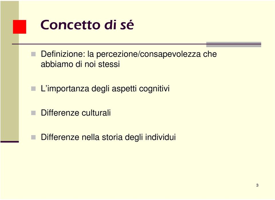 stessi L importanza degli aspetti cognitivi