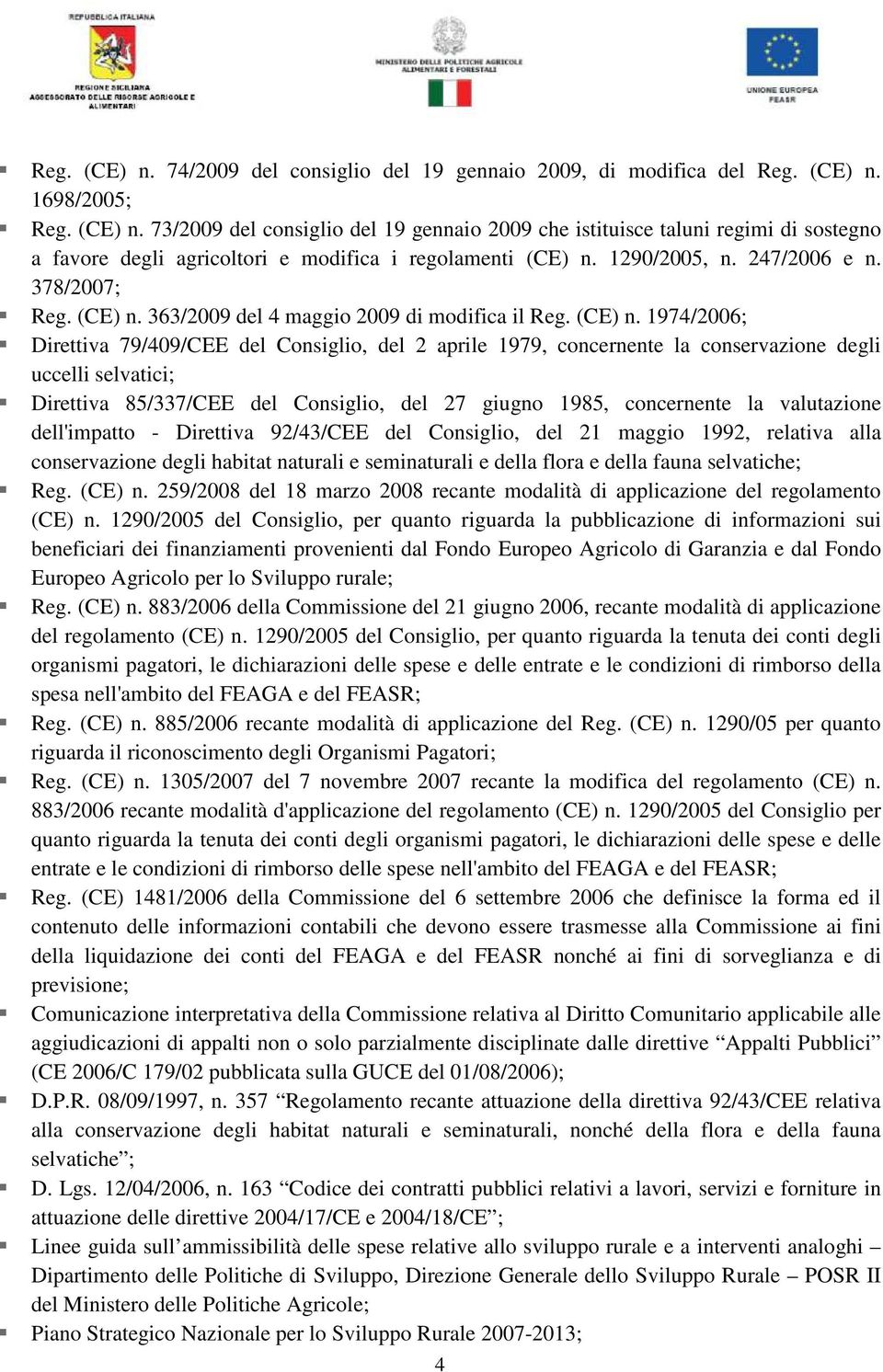 363/2009 del 4 maggio 2009 di modifica il Reg. (CE) n.