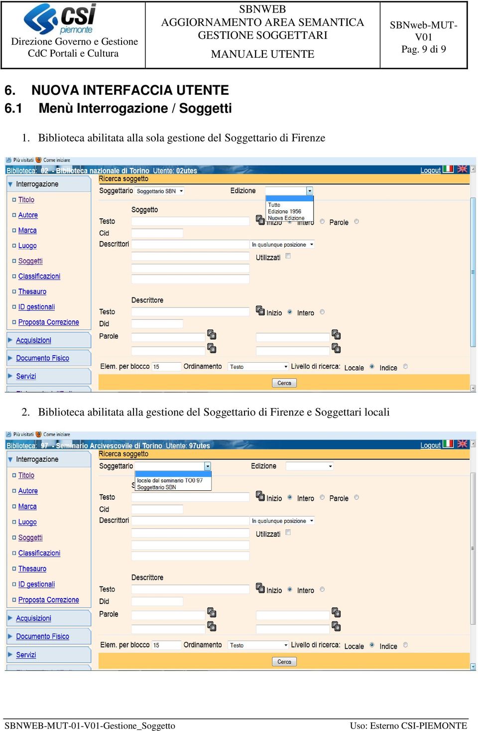 Biblioteca abilitata alla sola gestione del Soggettario di