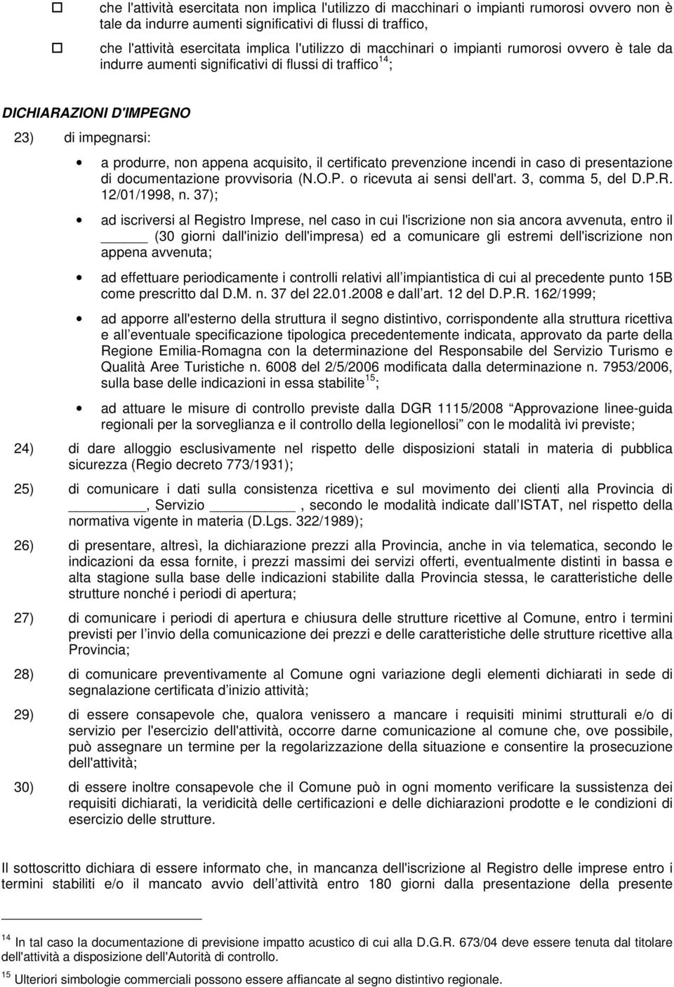 certificato prevenzione incendi in caso di presentazione di documentazione provvisoria (N.O.P. o ricevuta ai sensi dell'art. 3, comma 5, del D.P.R. 12/01/1998, n.