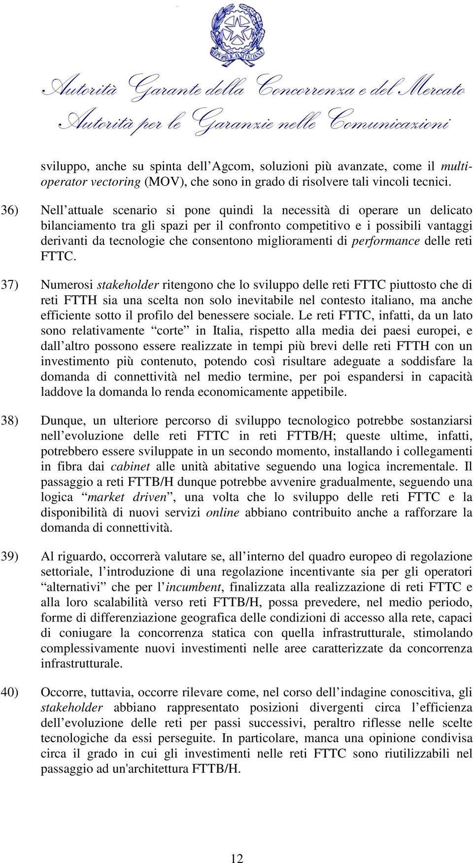 miglioramenti di performance delle reti FTTC.