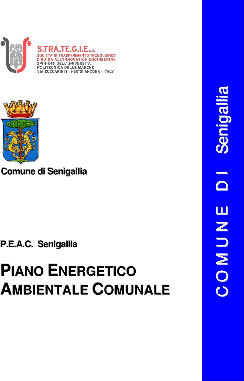 . Seniigalllliia PIANO