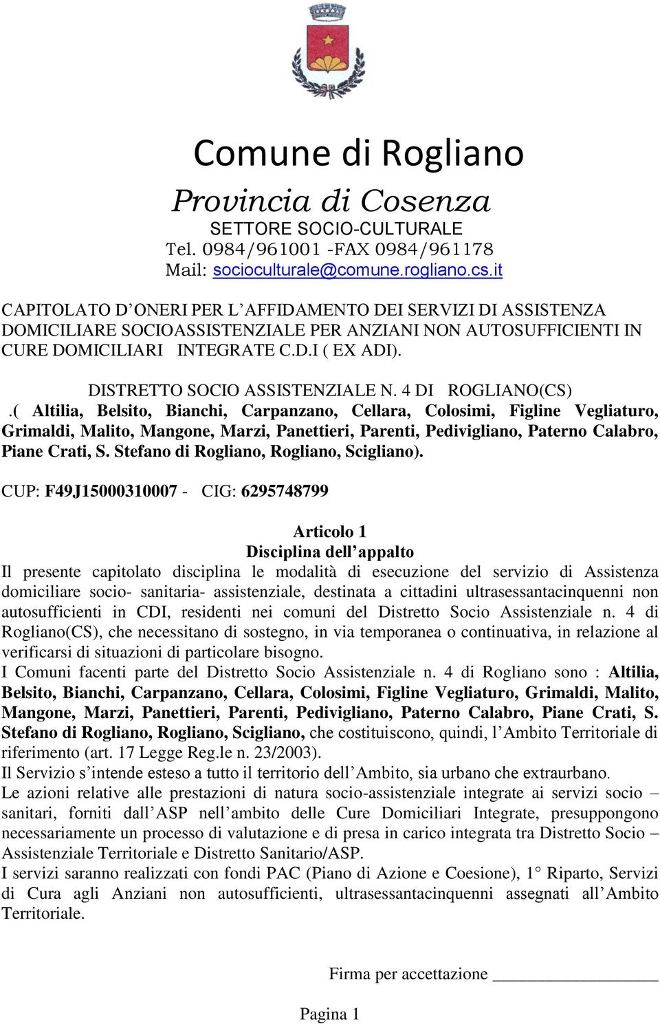 DISTRETTO SOCIO ASSISTENZIALE N. 4 DI ROGLIANO(CS).