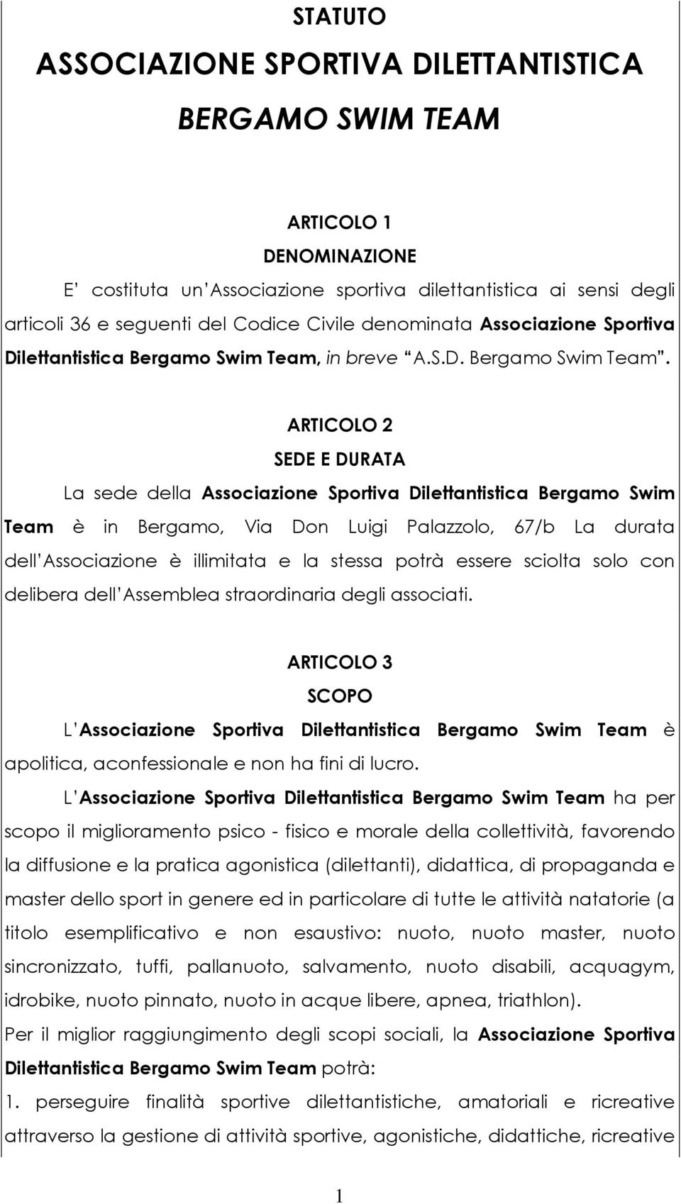 in breve A.S.D. Bergamo Swim Team.