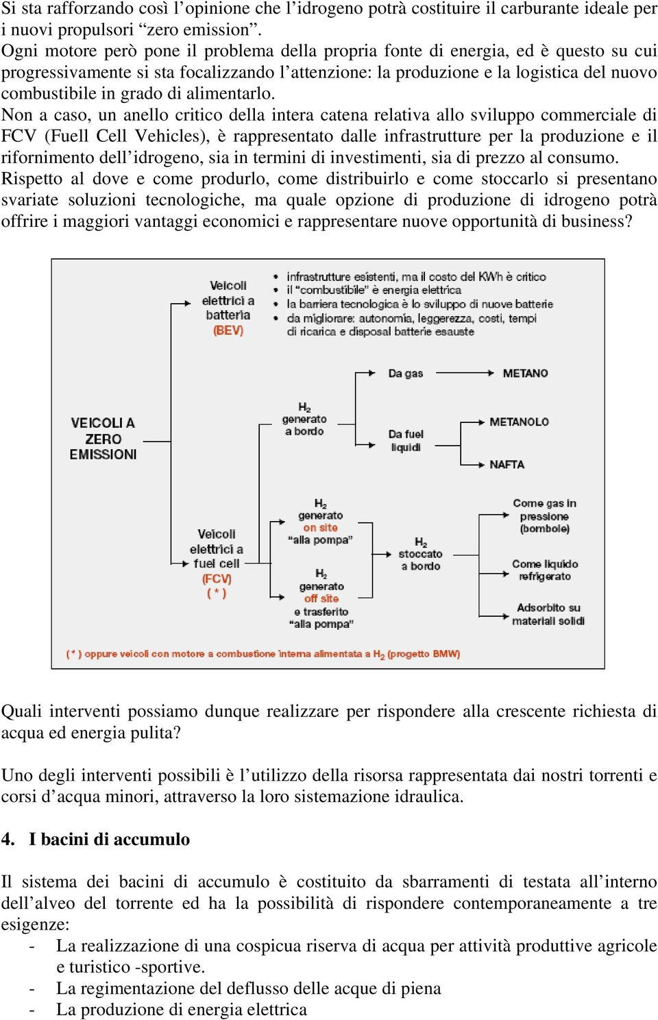 alimentarlo.