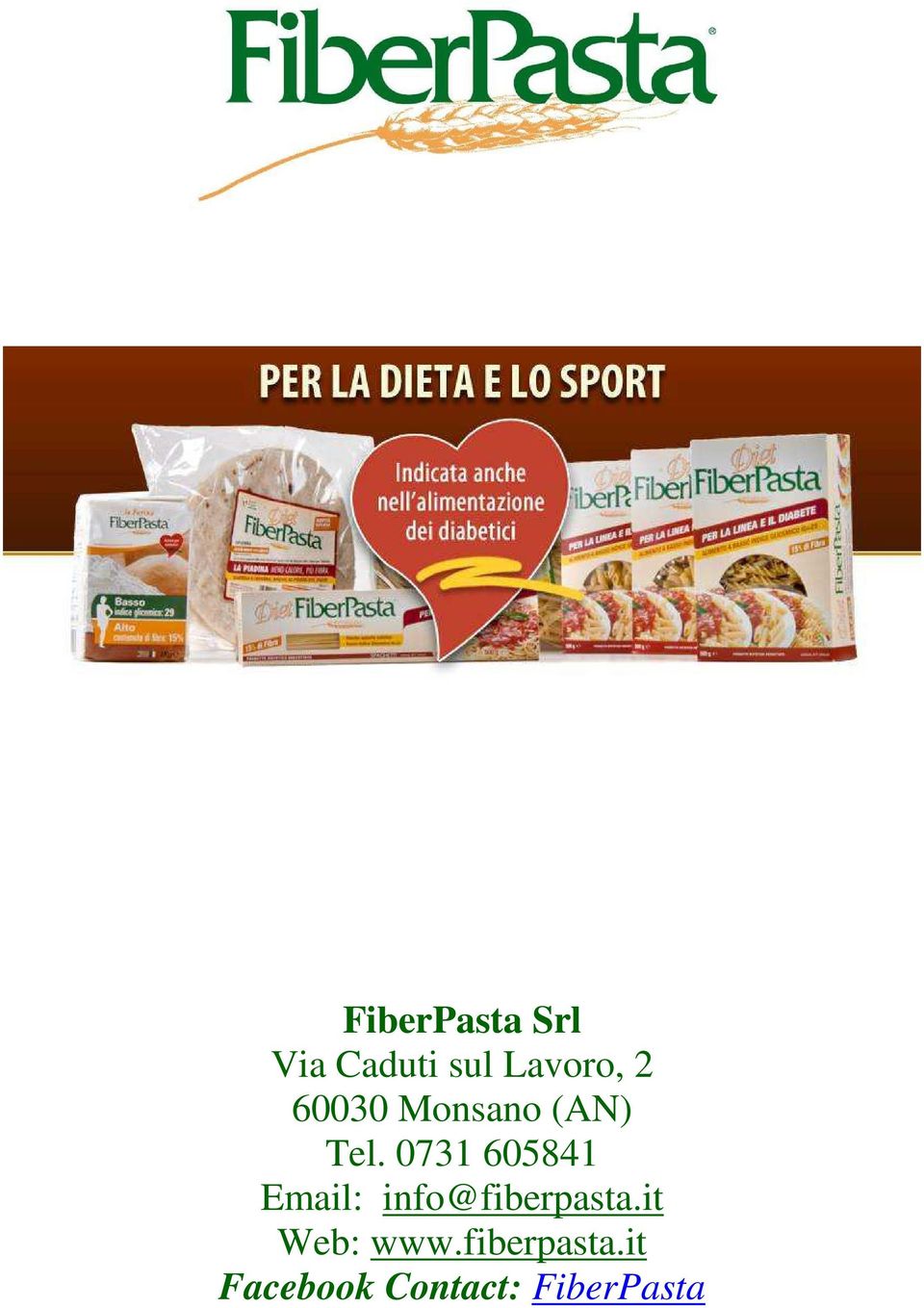 0731 605841 Email: info@fiberpasta.