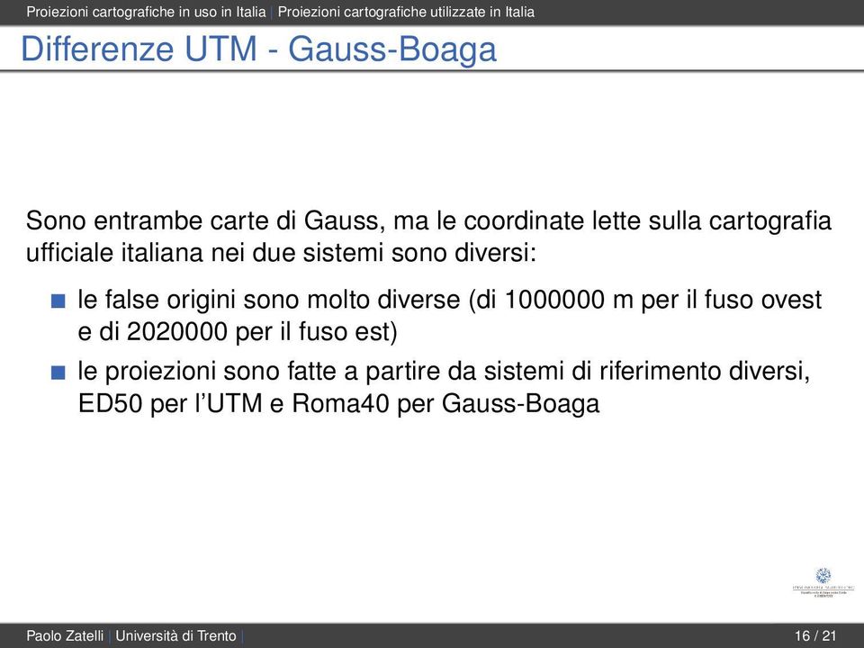 per il fuso ovest e di 2020000 per il fuso est) le proiezioni sono fatte a partire da sistemi di