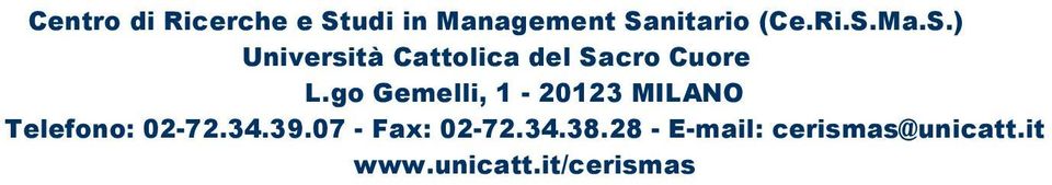 nitario (Ce.Ri.S.Ma.S.) Università Cattolica del Sacro Cuore L.