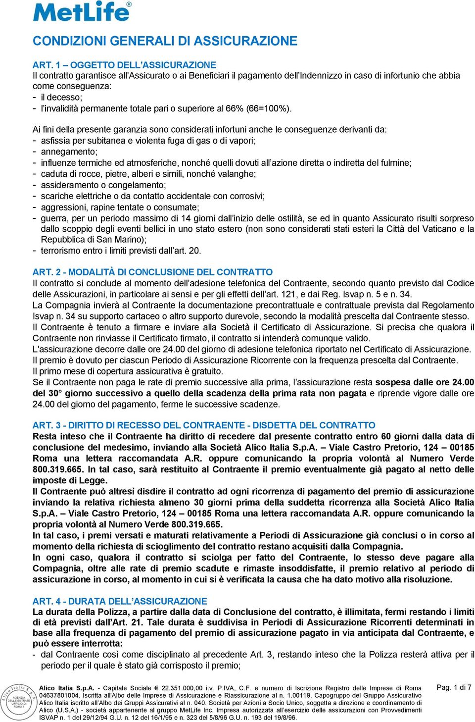 permanente totale pari o superiore al 66% (66=100%).