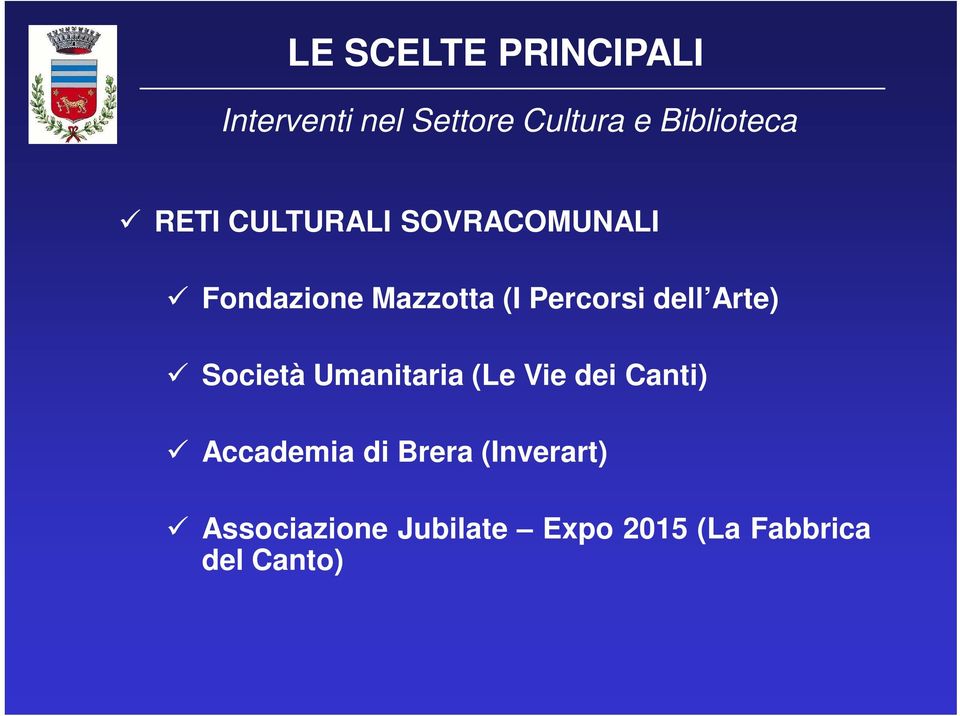 Società Umanitaria (Le Vie dei Canti) Accademia di Brera