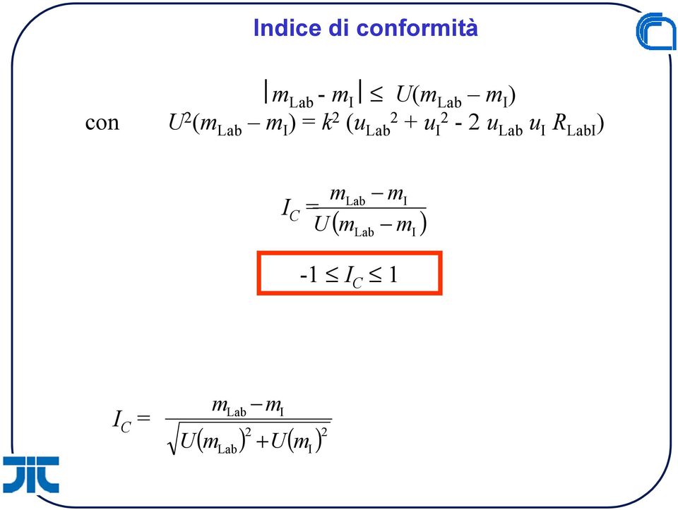 Lab u I R LabI ) m Lab I I C = U ( m m ) Lab m