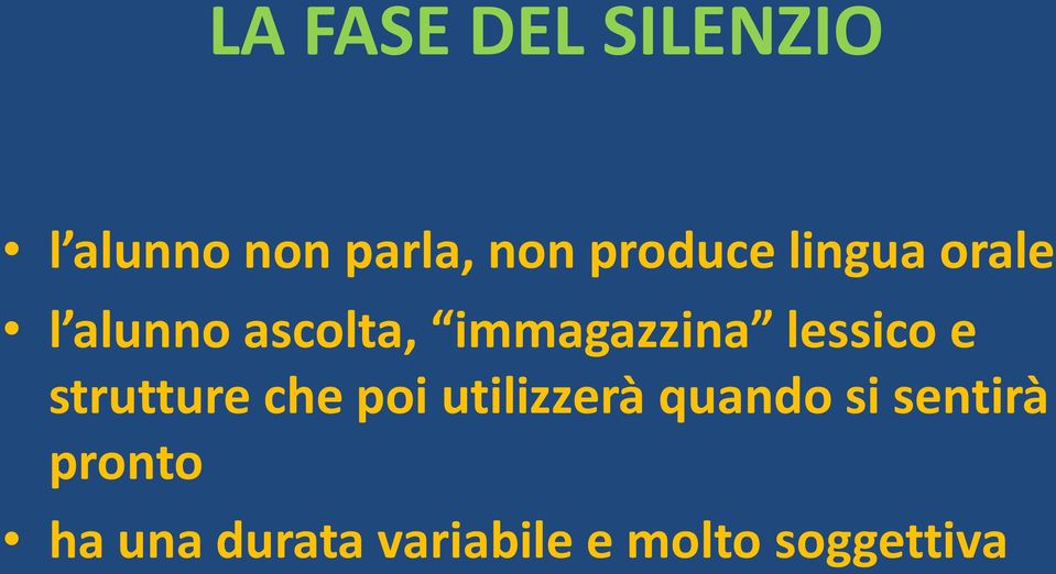 lessico e strutture che poi utilizzerà quando si