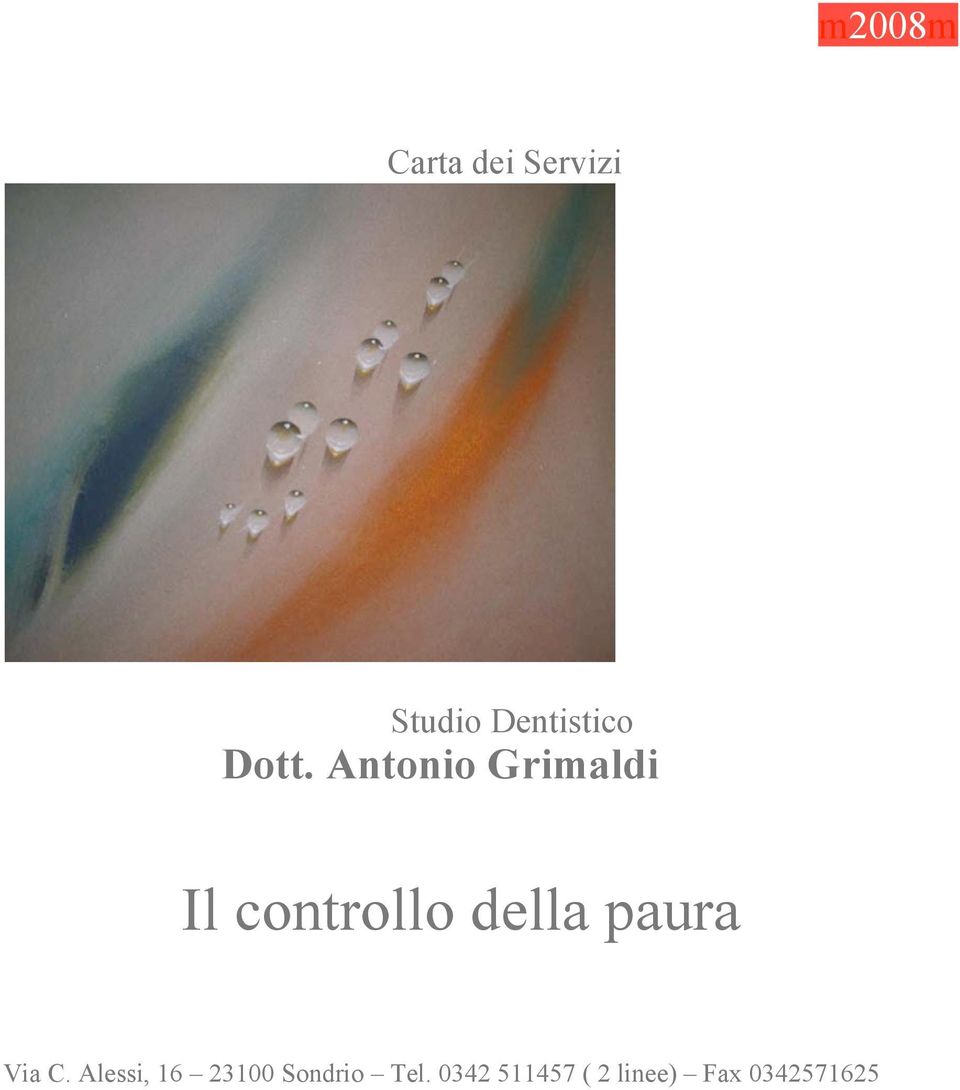 Antonio Grimaldi Il controllo della paura