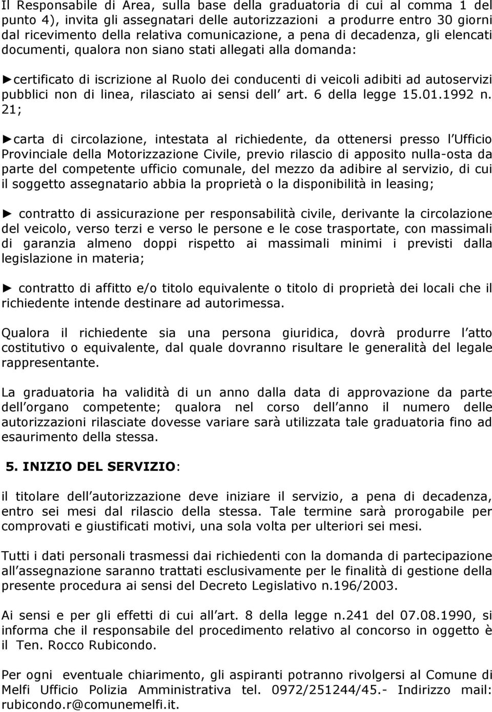 non di linea, rilasciato ai sensi dell art. 6 della legge 15.01.1992 n.