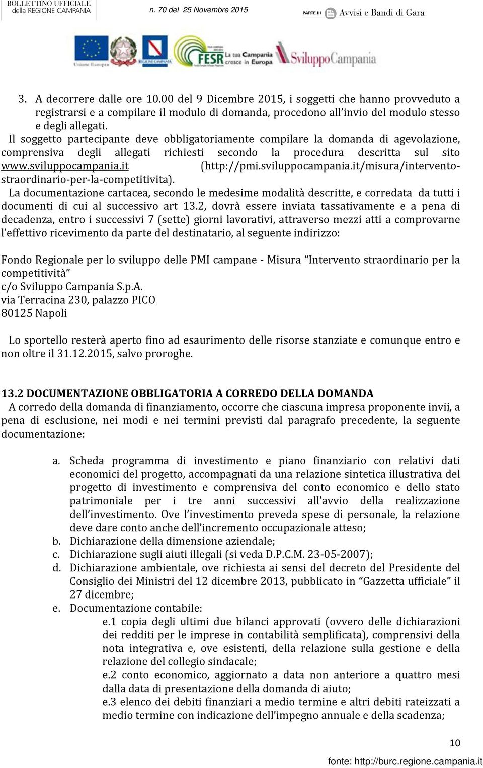 sviluppocampania.it/misura/interventostraordinario-per-la-competitivita).