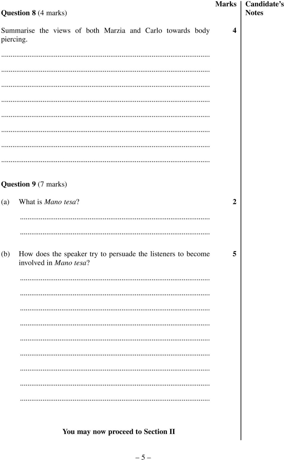 ...... 2 (b) How does the speaker try to persuade the listeners to become