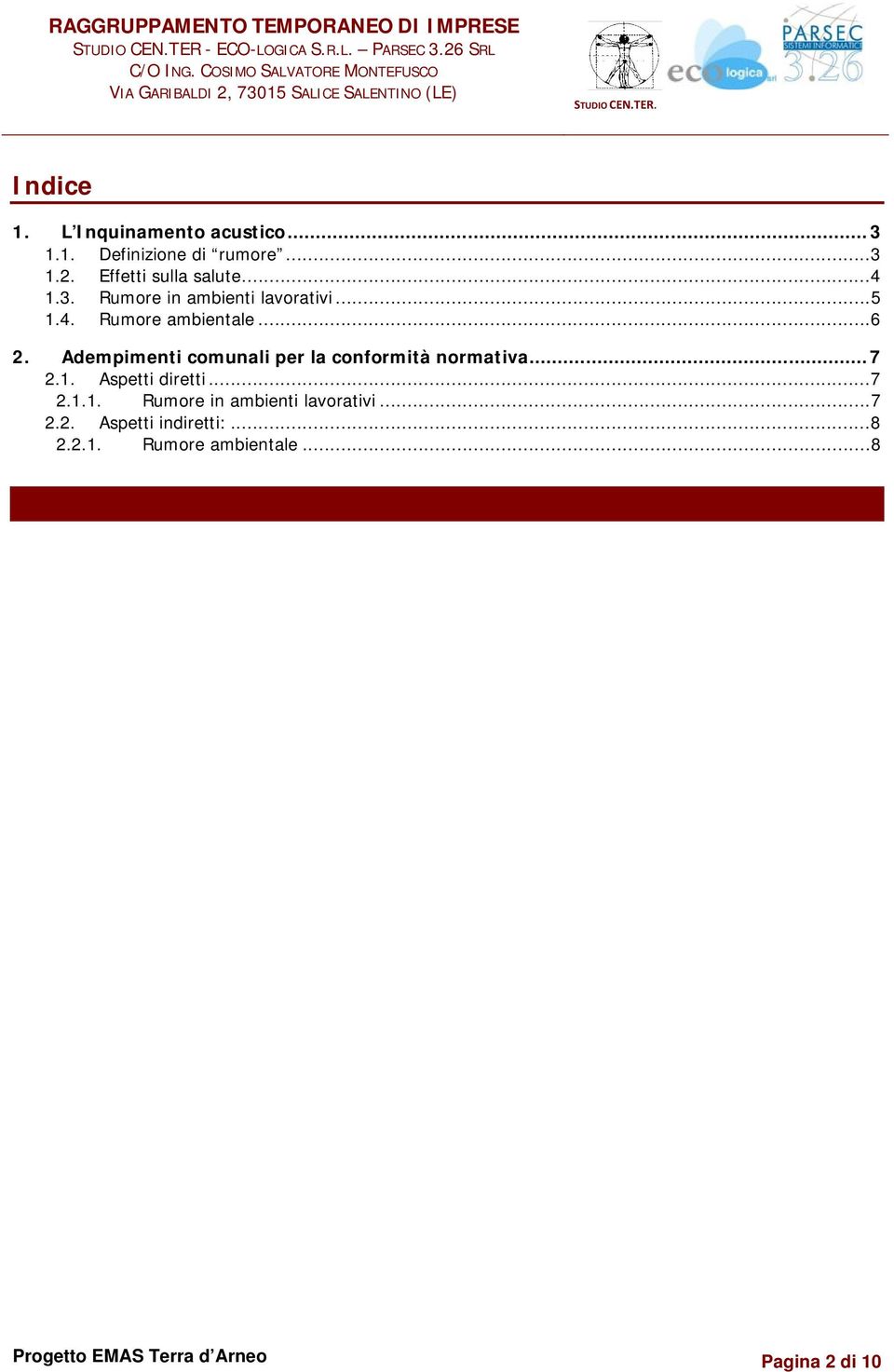 ..6 2. Adempimenti comunali per la conformità normativa... 7 2.1.