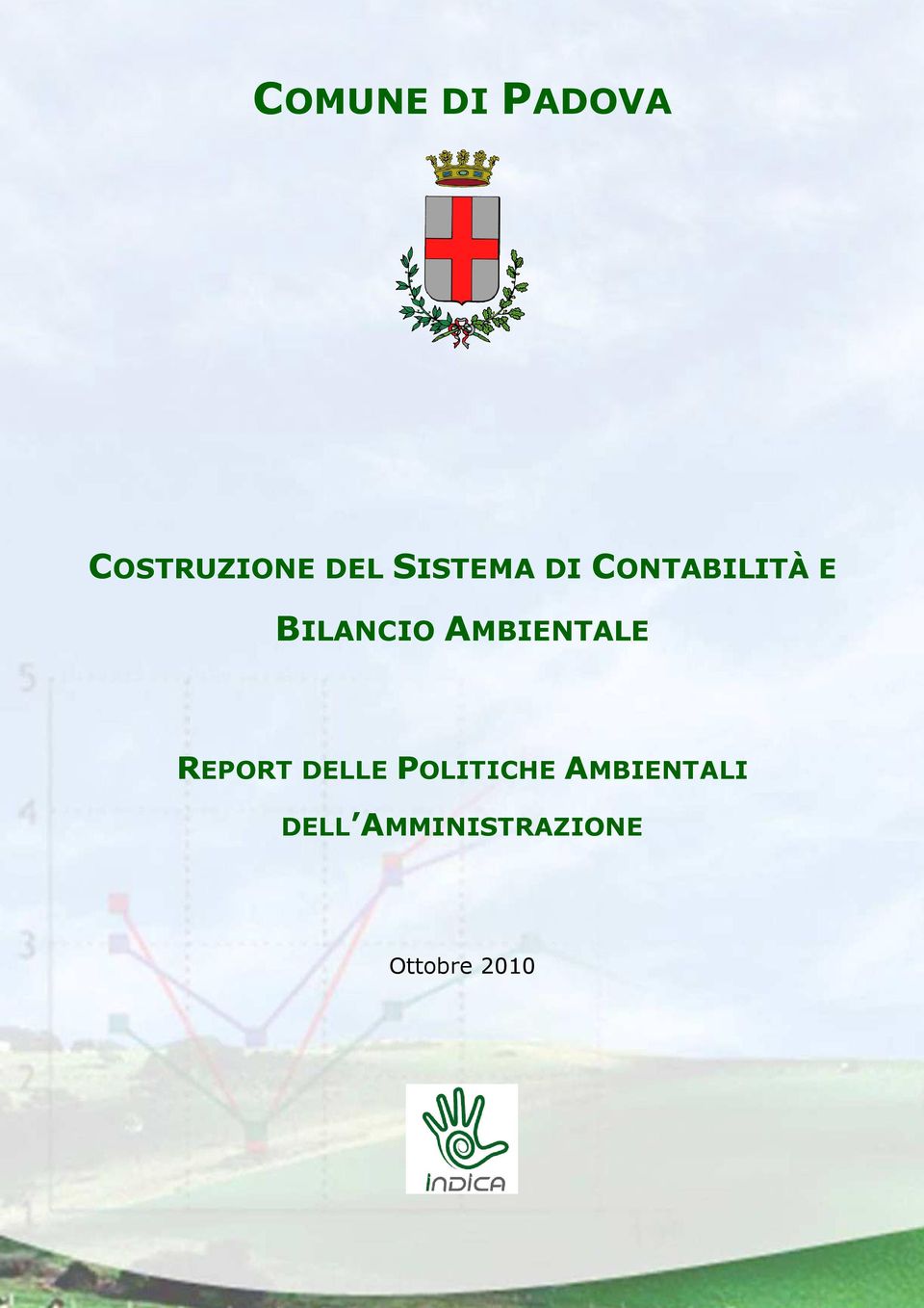 AMBIENTALE REPORT DELLE POLITICHE