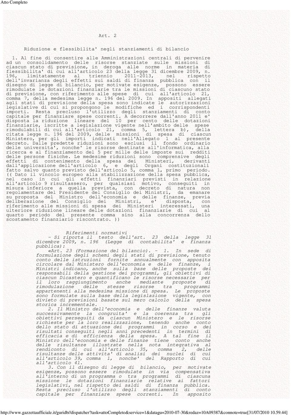 flessibilita' di cui all'articolo 23 della legge 31 dicembre 2009, n.