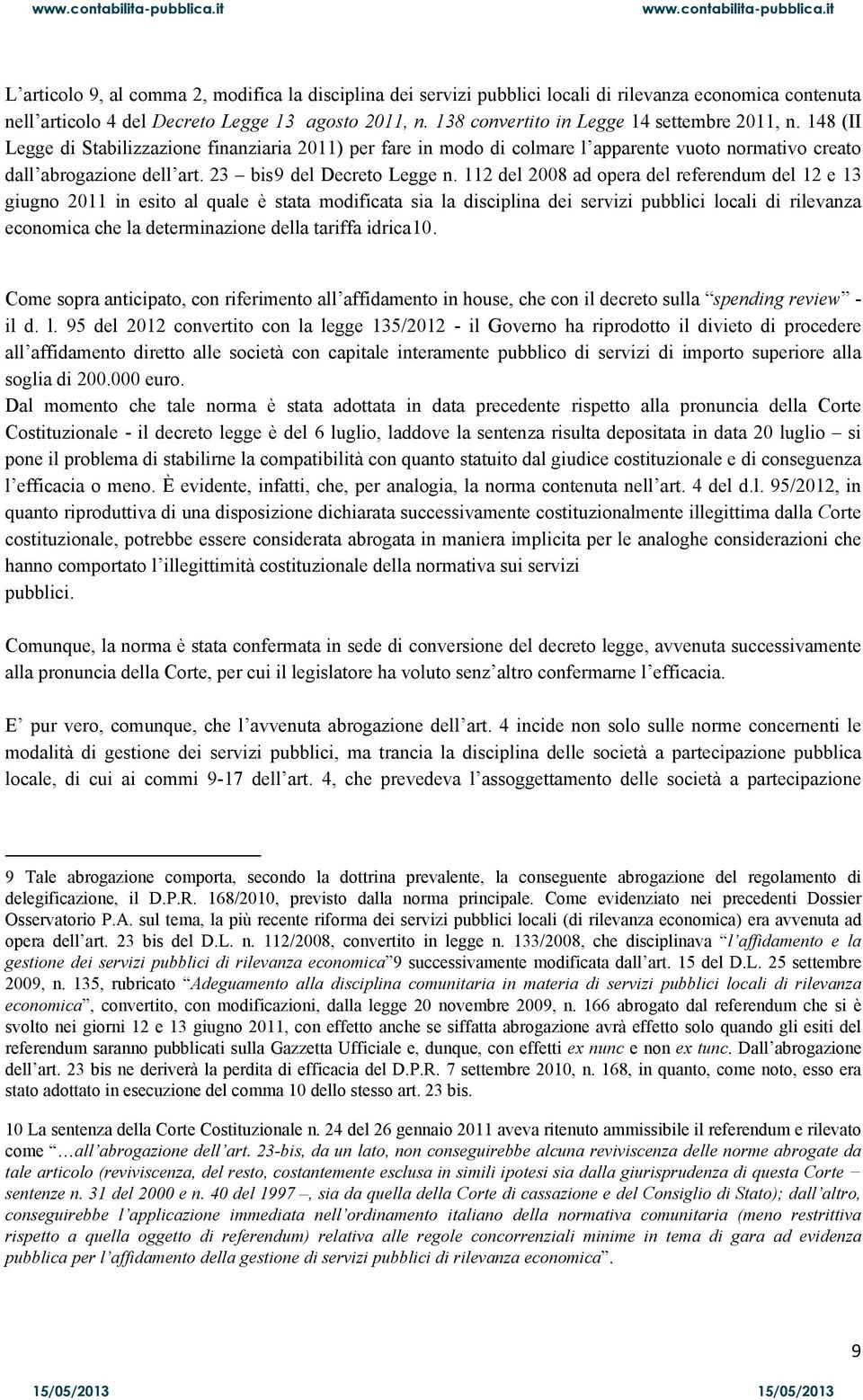 23 bis9 del Decreto Legge n.