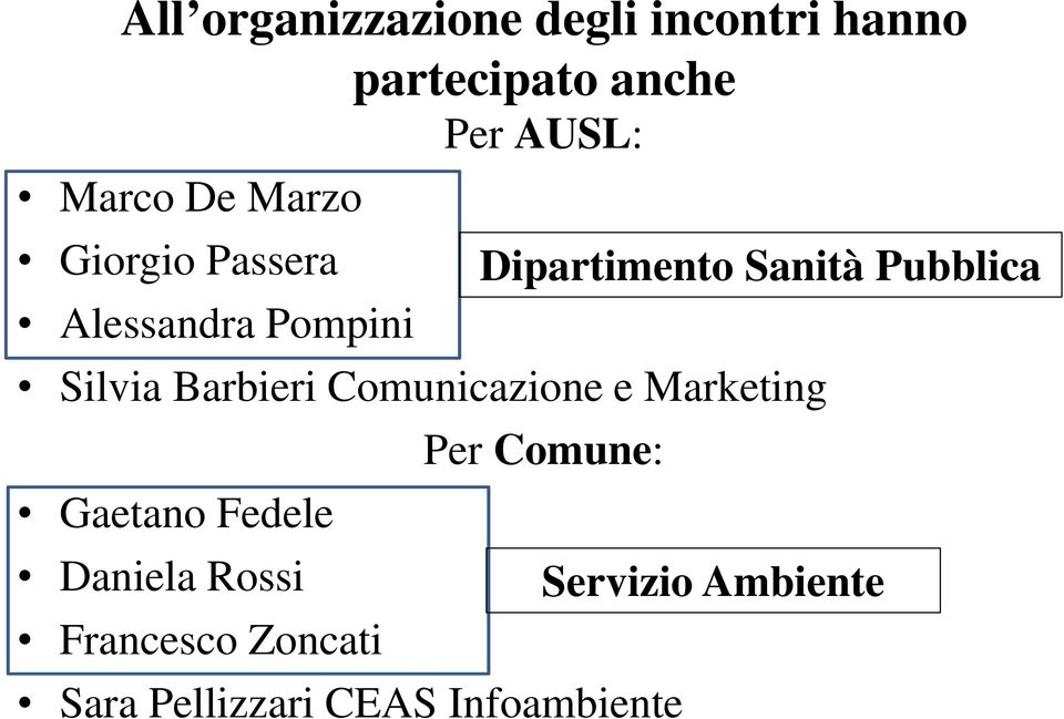 Comunicazione e Marketing Gaetano Fedele Daniela Rossi Francesco Zoncati