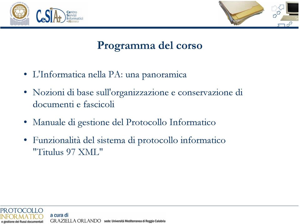 documenti e fascicoli Manuale di gestione del Protocollo