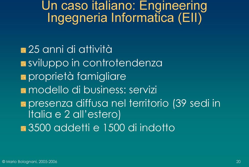 famigliare modello di business: servizi presenza diffusa nel