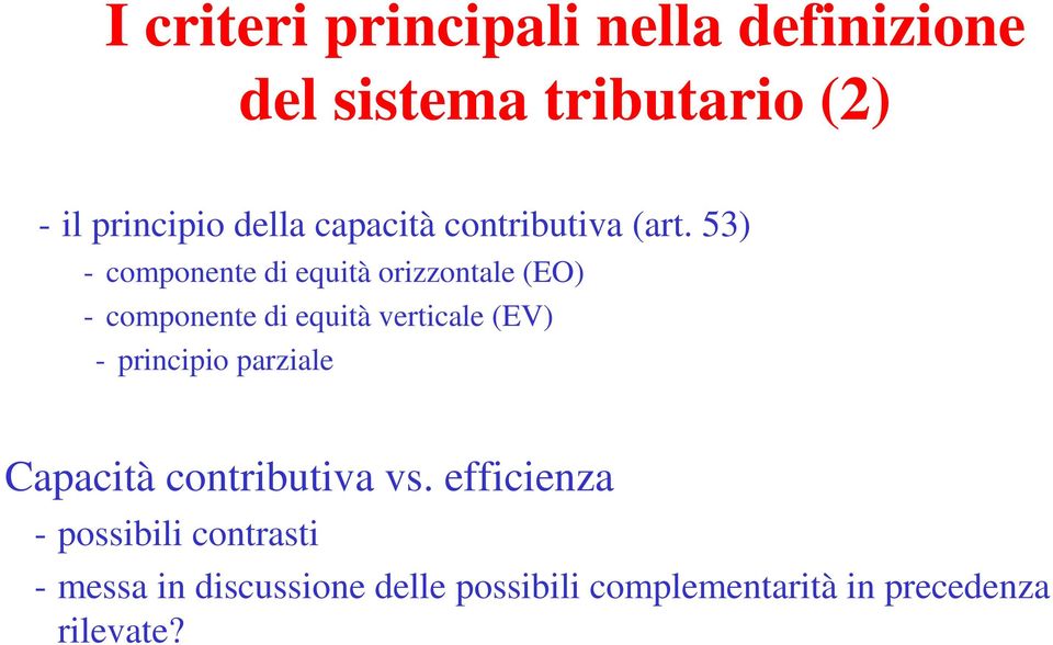 53) - componente di equità orizzontale (EO) - componente di equità verticale (EV) -