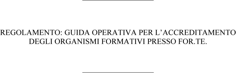 ACCREDITAMENTO DEGLI