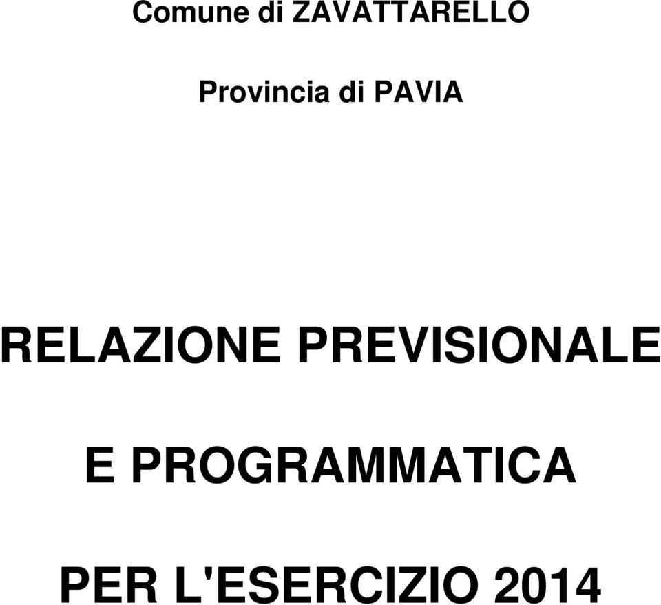 RELAZIONE PREVISIONALE E