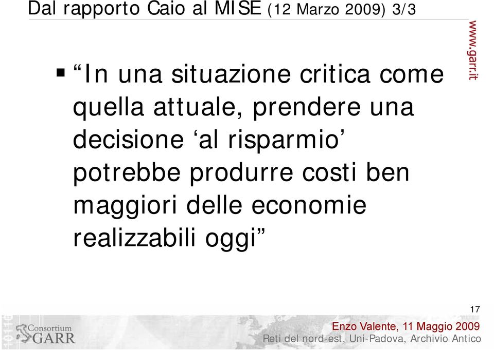 prendere una decisione al risparmio potrebbe