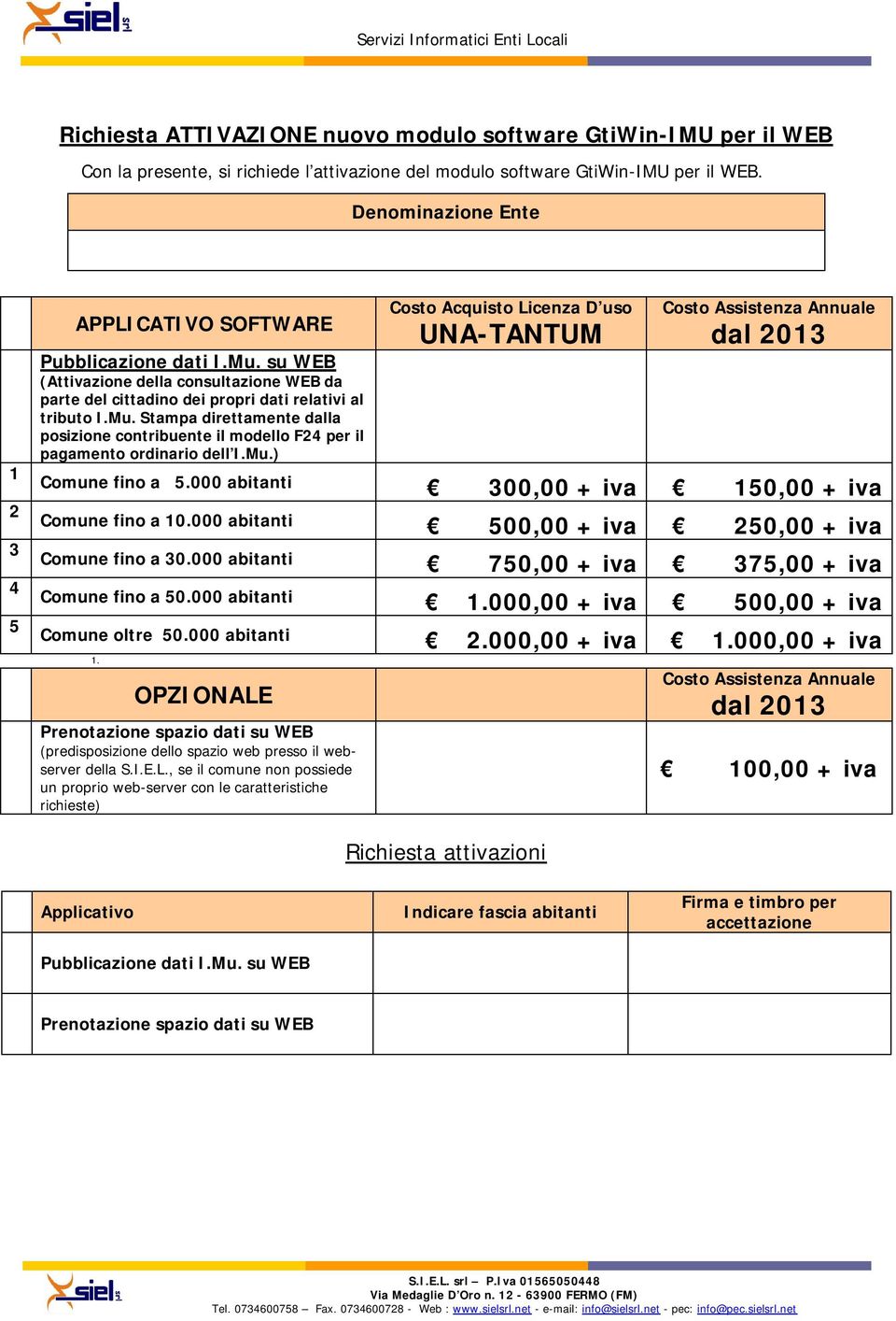 su WEB (Attivazione della consultazione WEB da parte del cittadino dei propri dati relativi al tributo I.Mu.