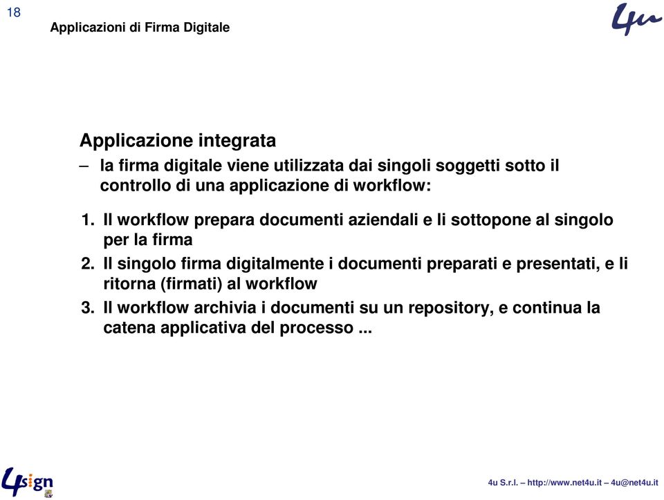 Il workflow prepara documenti aziendali e li sottopone al singolo per la firma 2.