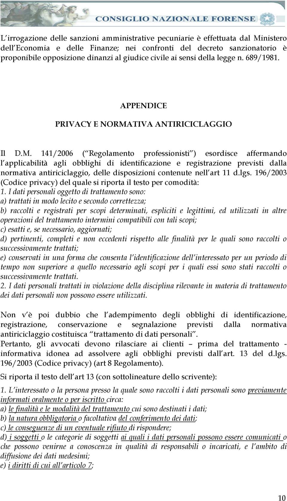 TIVA ANTIRICICLAGGIO Il D.M.