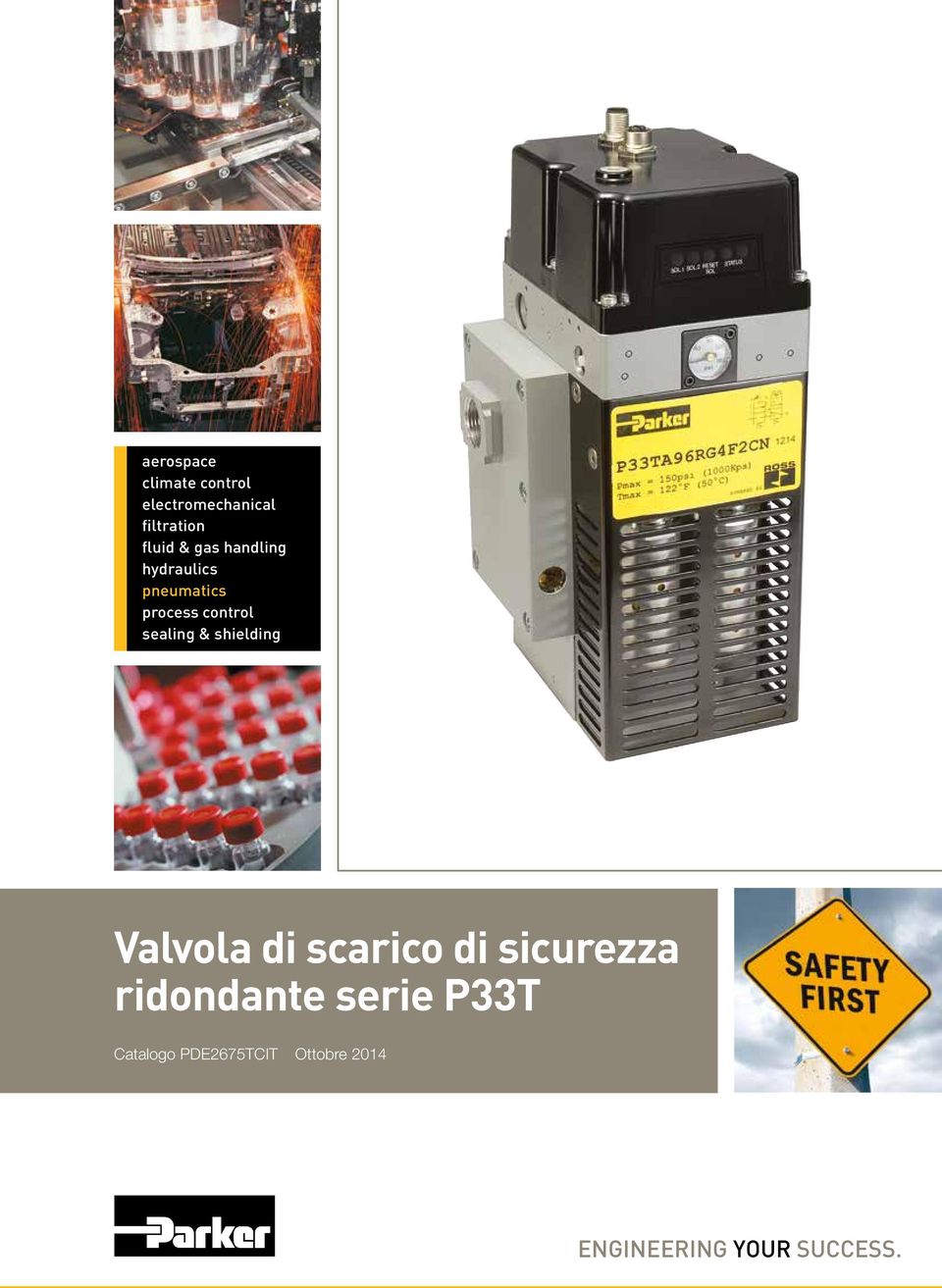 & shielding Valvola di scarico di sicurezza ridondante serie