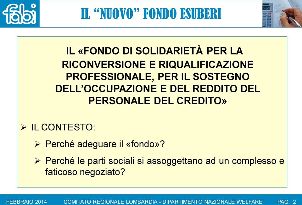 il «fondo»?