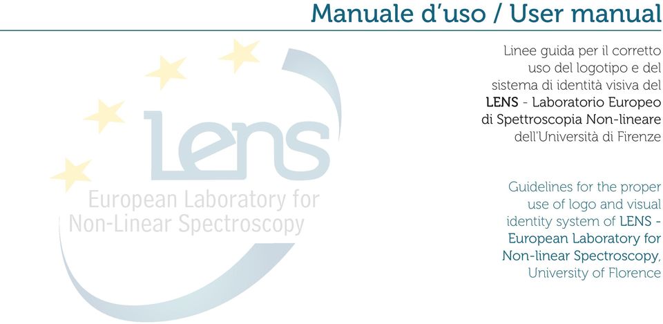 Firenze European Laboratory for Non-Linear Spectroscopy Guidelines for the proper use of logo