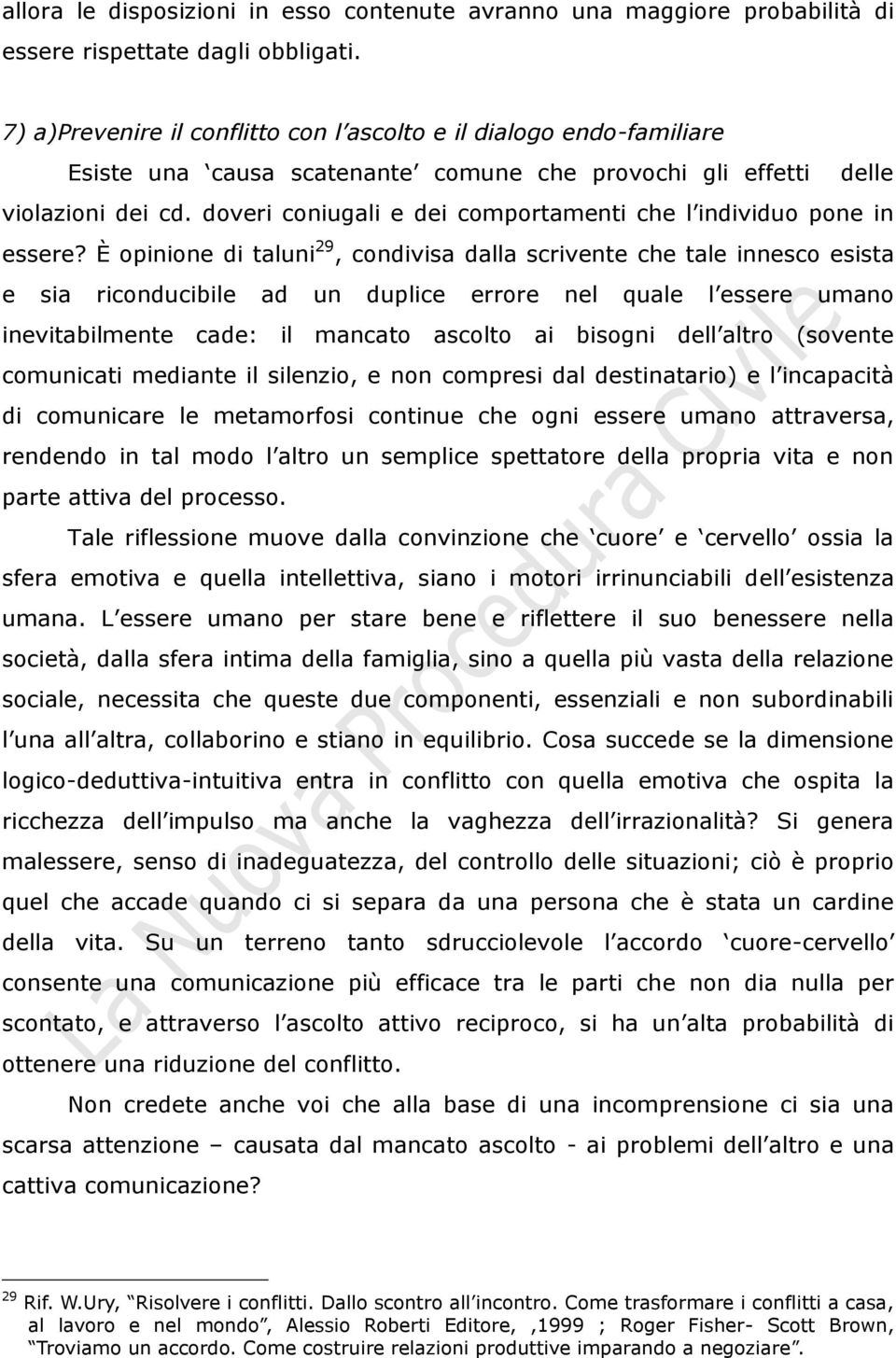 doveri coniugali e dei comportamenti che l individuo pone in essere?