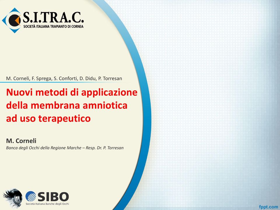 membrana amniotica ad uso terapeutico M.