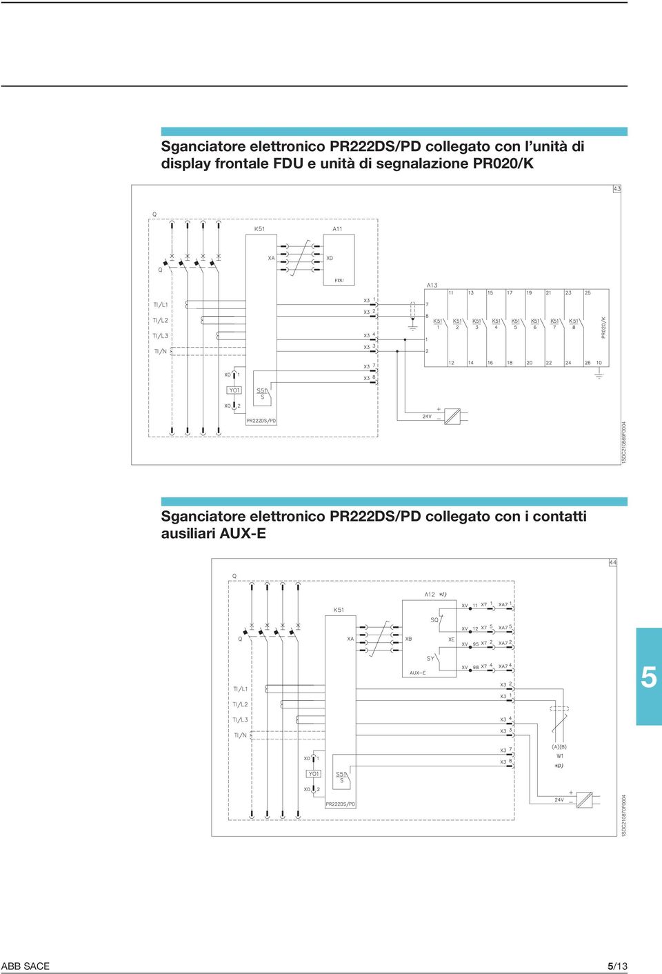 1SDC210869F0004 Sganciatore elettronico PR222DS/PD