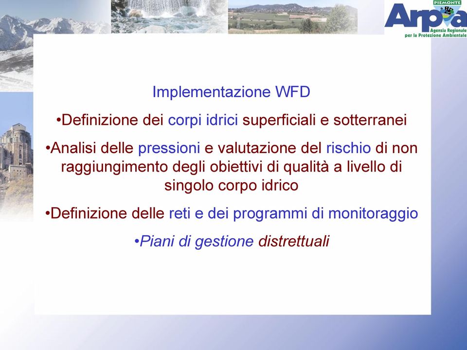 raggiungimento degli obiettivi di qualità a livello di singolo corpo