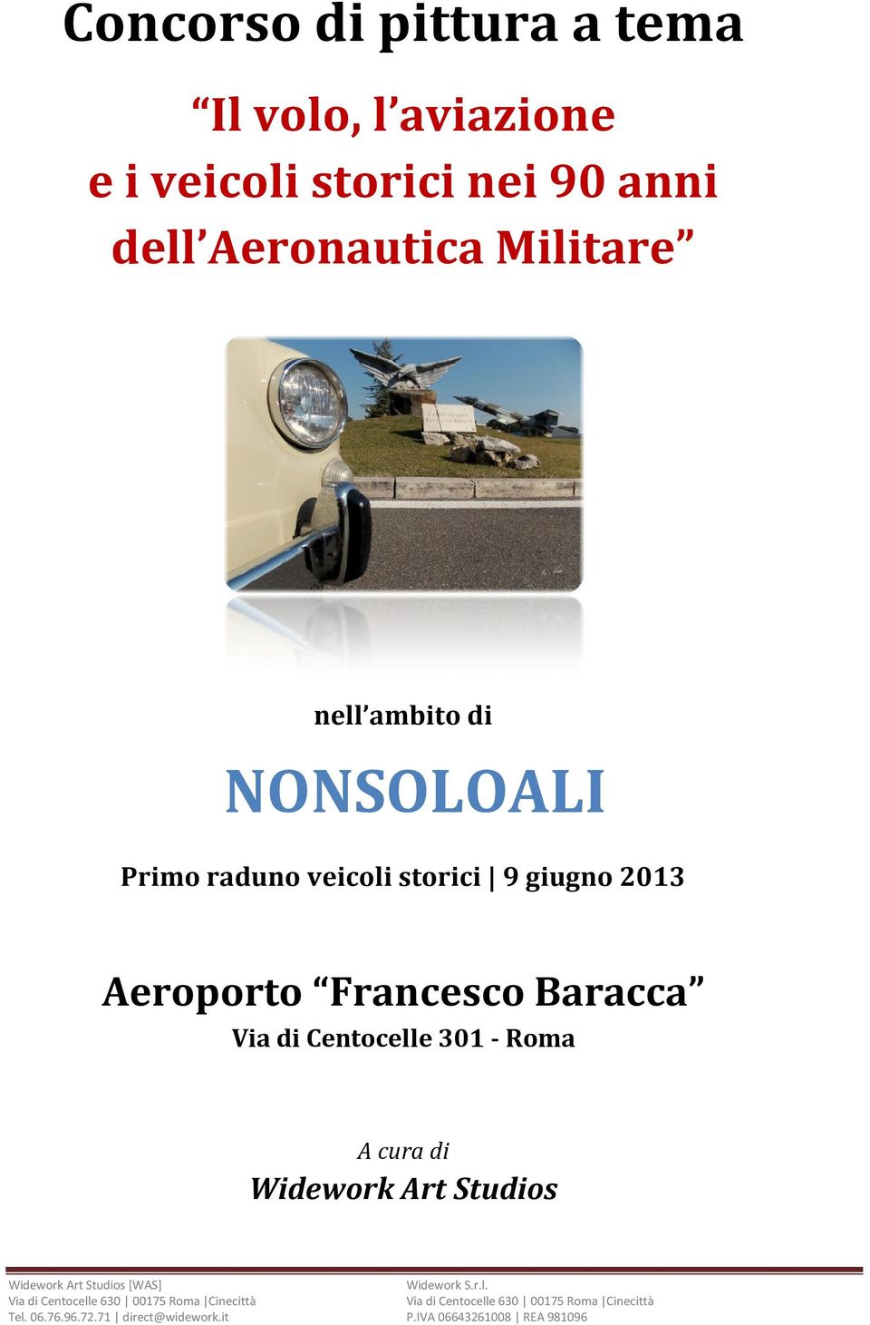 NONSOLOALI Primo raduno veicoli storici 9 giugno 2013 Aeroporto