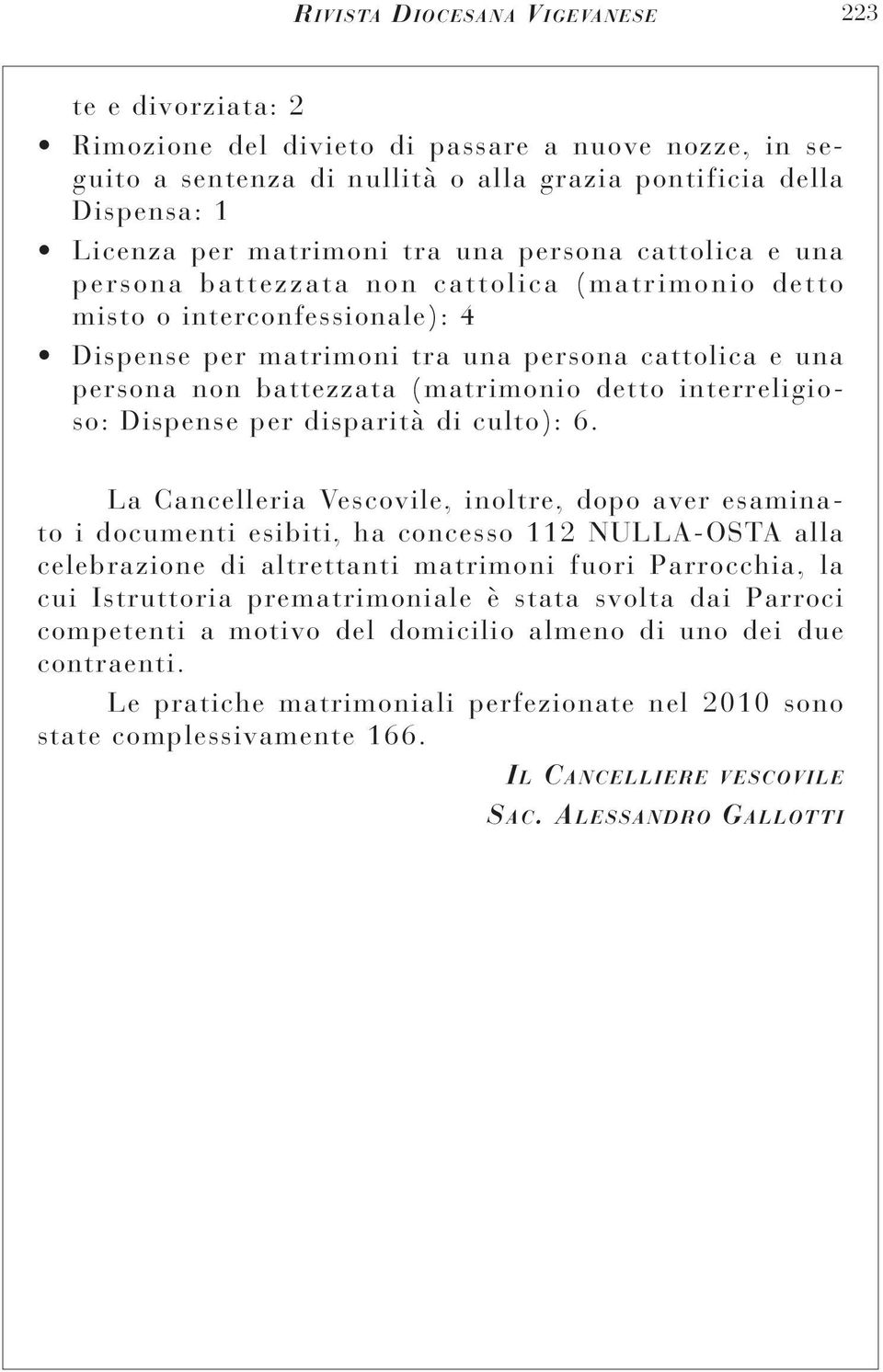 Dispense per disparità di culto): 6.