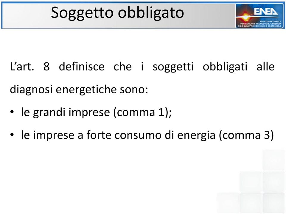 diagnosi energetiche sono: le grandi