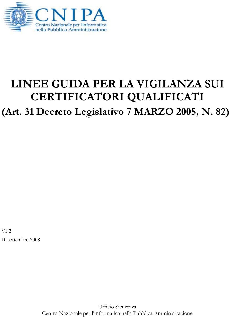 31 Decreto Legislativo 7 MARZO 2005, N. 82) V1.