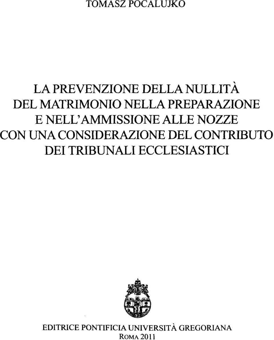 NOZZE CON UNA CONSIDERAZIONE DEL CONTRIBUTO DEI