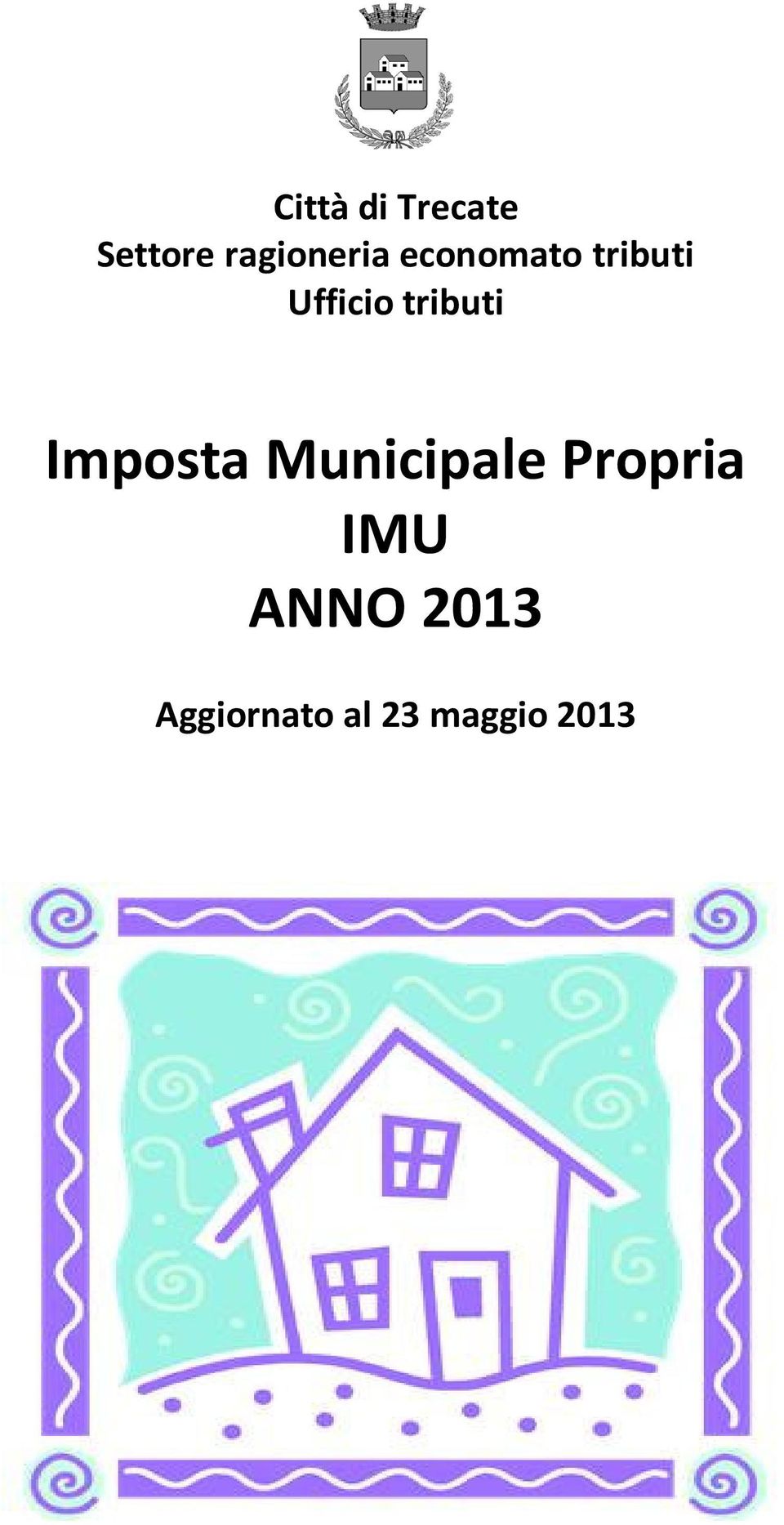 Ufficio tributi Imposta Municipale